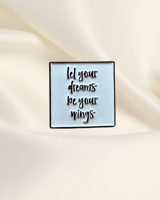 Dreams Pin